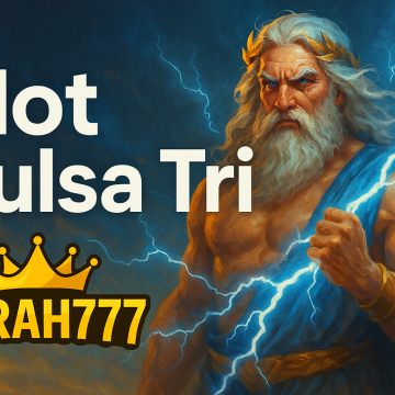 Main di Situs Pulsa Tri 5K Tanpa Potong? Gampang di Sini!